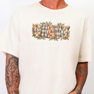 Thanksgiving Food Shirt, Gravy Lover Gift, Floral Fall Tee, Thanksgiving Dinner Outfit, Retro Autumn Shirt image 8