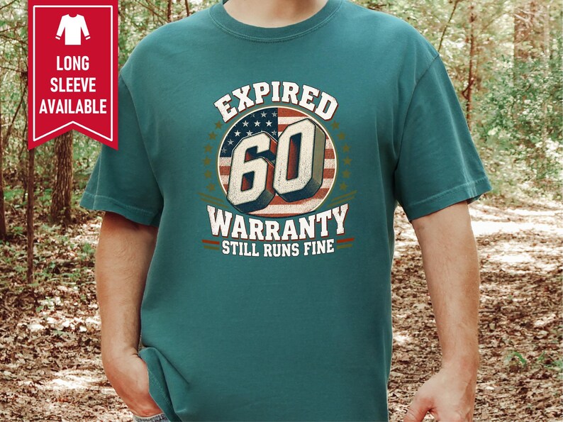 Birthday Shirt Men, 60th Birthday Gift, Mens 60th Birthday Shirt, Expired Warranty 60 Years Old Shirt, Dad 60th Gift image 10