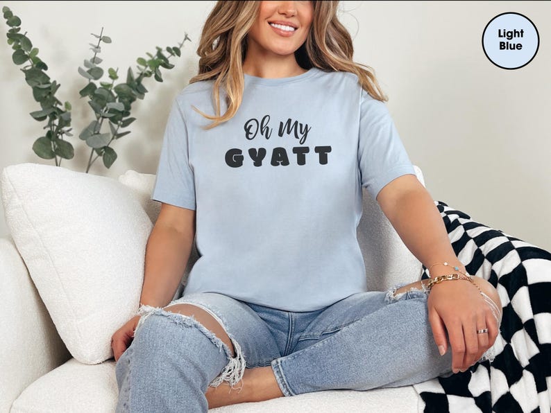 Adult Sarcasm Shirt Oh My Gyatt, Funny Gen Z Meme Tee, Curvy Girl Body Positive Tee, Thick Thighs Humor Top, Funny Gen Z Humor image 9