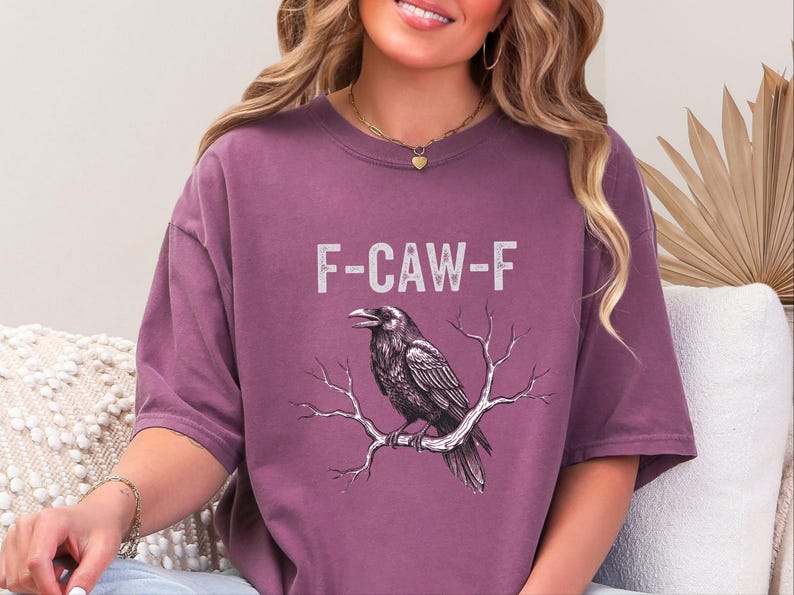 Comfort Colors F-CAW-F Sarcastic Crow Shirt, Funny Raven Tee Distressed Grunge Font, Gothic Bird Lover Gift Adult Humor Graphic image 4