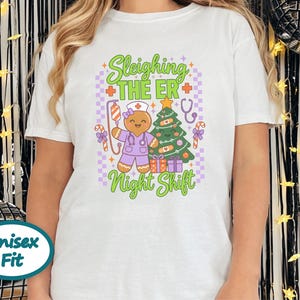 Er Nurse Christmas Shirt, Gingerbread Nurse Gift, Emergency Room Tee, Sleighing The Er Night Shift, Christmas Scrub Top, Nurse Holiday Gift image 9