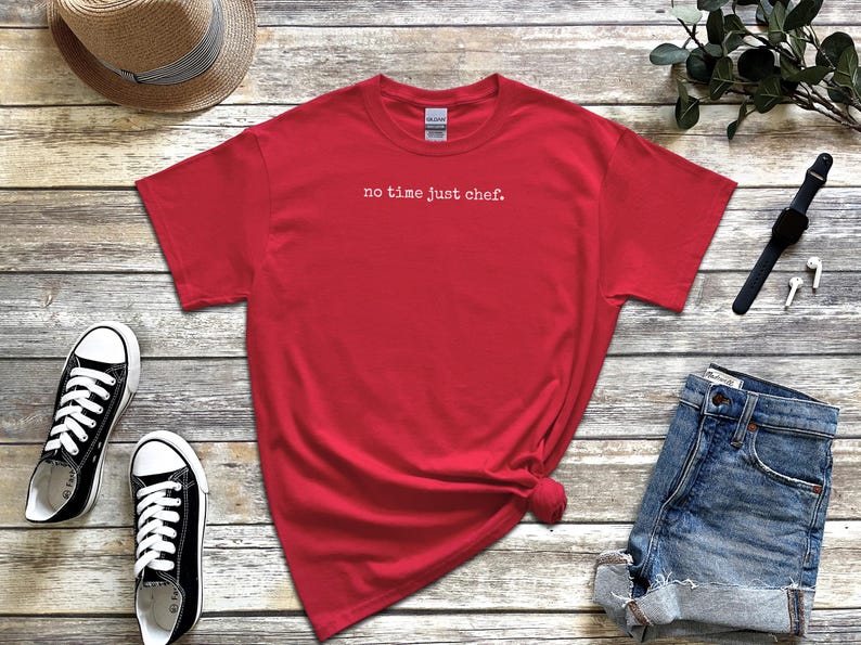 Yes Chef Shirt for The Bear TV Show Fan | No Time Just Chef Line Cook Tee | Funny Restaurant Worker Gift, Culinary Student Apparel image 7