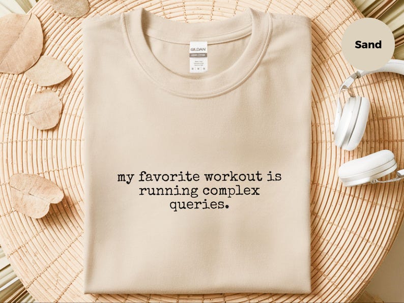 SQL-shirt, mijn favoriete training is het uitvoeren van complexe query's, T-shirt voor data-analisten afbeelding 1