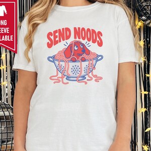 Funny Dachshund Shirt, Italian Foodie Gift, Send Noods Spaghetti Tee, Wiener Dog Lover Shirt, Pasta Art Print, Doxie Mom Shirt image 8