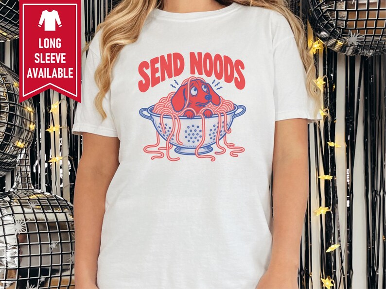 Funny Dachshund Shirt, Italian Foodie Gift, Send Noods Spaghetti Tee, Wiener Dog Lover Shirt, Pasta Art Print, Doxie Mom Shirt image 8