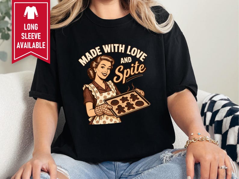 Funny Baking Shirt, Sarcastic Housewife Gift, Retro Baker Tee, Made With Love And Spite image 9