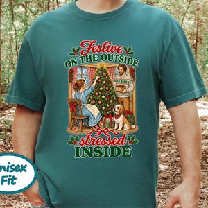 Festive On The Outside Stressed Inside Shirt, Funny Christmas Sweater, Sarcastic Holiday Gift, Retro Xmas Tee, Dog Lover Sweatshirt image 8