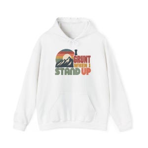 Funny Mountain Tee, 40th Bday Gift, Vintage Mountain Tee, 50th Bday Gift, 40 Years Old Shirt, I Grunt When I Stand Up image 12