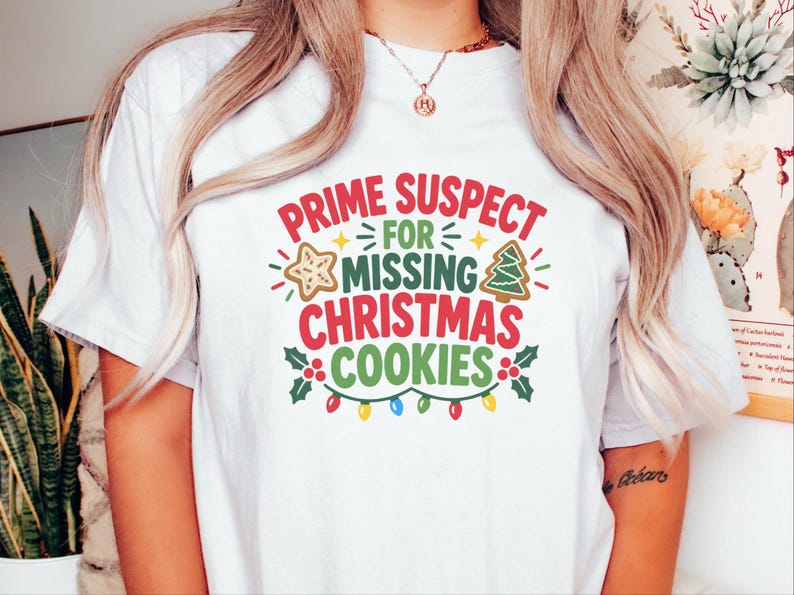 Prime Suspect Missing Christmas Cookies Shirt, Funny Holiday Baking Tee, Secret Santa Gift, Christmas Humor Top image 5