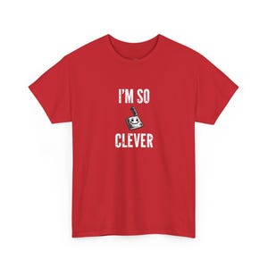 I and #39;m So Clever Cleaver Funny Cooking Shirt - Sarcastic Chef Gift and Butcher Humor T-Shirt. Perfect Foodie Apparel for Home Cook image 1