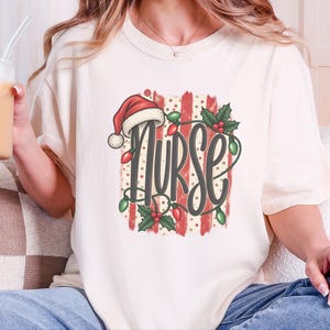 Christmas Nurse Shirt, Christmas Healthcare Shirt, Festive Nurse Tee, Nurse Christmas Gift, Santa Nurse Shirt image 1