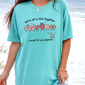 Organ Friends Shirt, Funny Medical Student Gift, Surgery Recovery Shirt, Anatomy Teacher Tee, Appendectomy Shirt, Nurse Gift Idea image 6