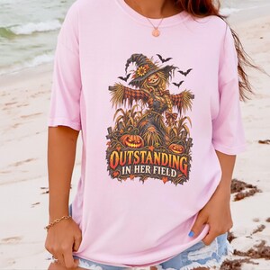 Fall Scarecrow Shirt, Halloween Tee Women, Outstanding In Her Field, Womens Fall Shirt, Spooky Graphic Tee image 6