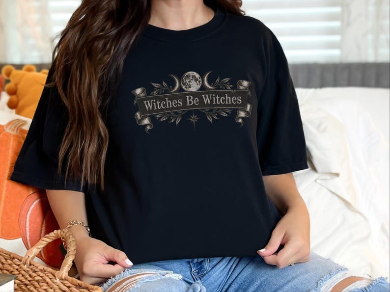Witch Shirt Women, Funny Witch Tee, Witchy Fall Shirt, Vintage Witch Shirt, Witches Be Witches, Gothic Witch Tee image 4
