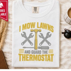 Lawn Care Shirt, Funny Dad Joke Tee, Handyman Gift For Men, Grass Cutting T Shirt, Father Day Gift image 10