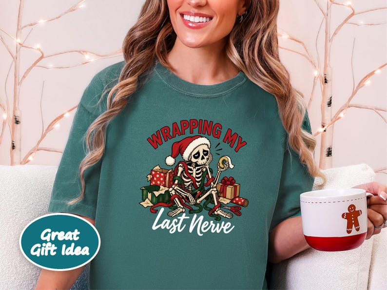 Overstimulated Shirt, Skeleton Christmas Shirt, Wrapping My Last Nerve, Sarcastic Christmas Sweatshirt, Funny Holiday Shirt image 9