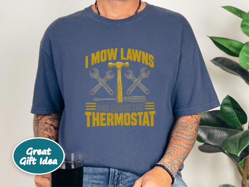 Lawn Care Shirt, Funny Dad Joke Tee, Handyman Gift For Men, Grass Cutting T Shirt, Father Day Gift image 9