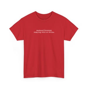 Camiseta divertida para acampar, pronóstico del fin de semana para acampar llueva o truene, camiseta de aventura al aire libre, ropa para viajes de senderismo, vida de campista feliz imagen 8
