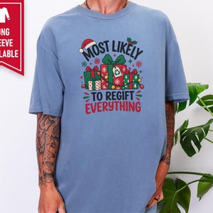 Most Likely To Shirt, Most Likely Family Christmas Tee, Funny Holiday Gift, Secret Santa Party Shirt, Sarcastic Christmas Group Shirt image 10