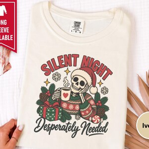 Funny Christmas Sweatshirt, Skeleton Santa Shirt, Sarcastic Holiday Gift, Silent Night Desperately Needed, Tired Mom Shirt, Creepmas Tee imagen 8