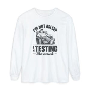 Funny Dad Shirt, Im Not Asleep Testing The Couch, Nap Lover Gift, Husband Shirt, Funny Dad Gift image 14