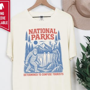 National Park Shirt, Bigfoot Cryptid Gift, Funny Camping Shirt, Retro Sasquatch Tee, Determined To Confuse Tourists image 6