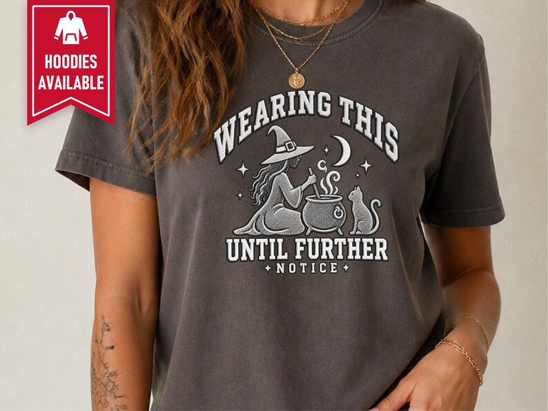 Witch Halloween Shirt, Spooky Season Tee, Witchy Cat Shirt, Halloween Party Top, Salem Witch Costume Tee, Sarcastic Witch Sweatshirt image 8
