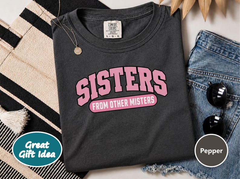 Matching Best Friend Shirt, Sisters From Other Misters Gift, Besties Matching Tee, Soul Sister Shirt image 6
