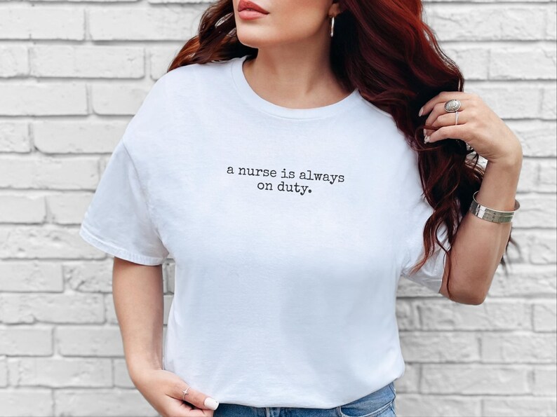 Not Your Problem Nurse Meme Shirt | 'A Nurse Is Always On Duty' Sarcastic RN Tee | Hospital Humor Registered Nurse Gift, Medical Quote image 3