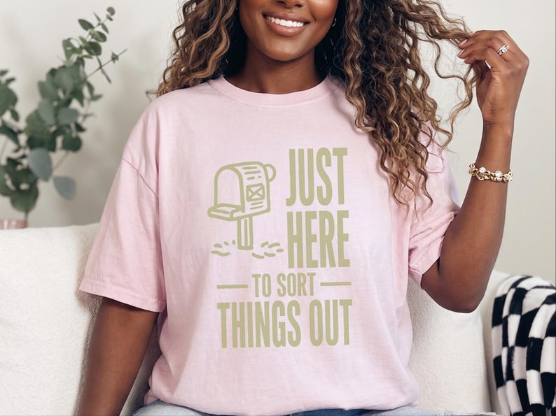 Comfort Colors Postal Carrier Shirt, Just Here To Sort Things Out Tee Shirt, Funny Postal Worker Appreciation Tee, Postal Worker Tee image 4