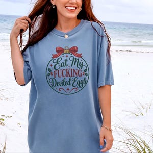 Funny Christmas Shirt, Christmas Party Tee, Offensive Holiday Gift, Rude Christmas Ornament Shirt, Sarcastic Foodie Shirt