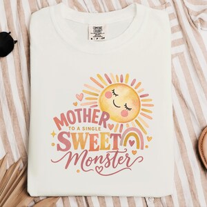 Mother To A Single Sweet Monster Shirt, Retro Sun Mom Gift, Funny Boy Mom Tee, Mother Day Gift, Cute Mama Shirt image 4
