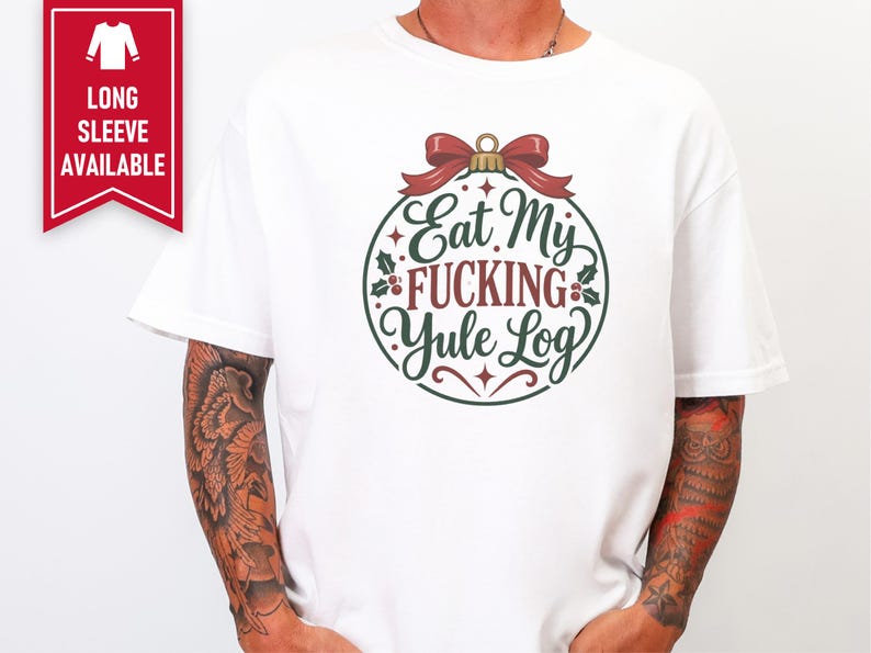 Funny Christmas Shirt, Inappropriate Xmas Tee, Sarcastic Holiday Gift, Adult Humor Shirt, Offensive Christmas Graphic image 7