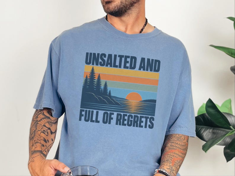Vintage Lake Shirt, Great Lakes Gift, Funny Lake T Shirt, Unsalted And Full Of Regrets, Outdoor Nature Tee, Lake House Apparel Bild 4