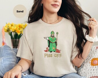 Piss Off St. Patrick Kicking Out Snakes Funny Irish Drinking Shirt - Sarcastic St. Patricks Day Shirt for Pub Crawl and Saint Patty and