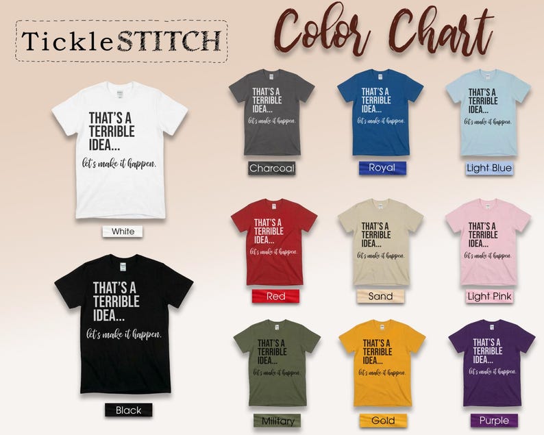 Unhinged Work Shirt, "That's A Terrible Idea... Let's Make It Happen." Sarcastic Office Humor Tee, Manager Entrepreneur Top., Take The Risk image 8