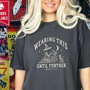 Witch Halloween Shirt, Spooky Season Tee, Witchy Cat Shirt, Halloween Party Top, Salem Witch Costume Tee, Sarcastic Witch Sweatshirt image 4