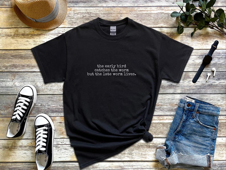 Funny Sleep Shirt, The Early Bird Catches The Worm But The Late Worm Lives, Humor Tee image 8