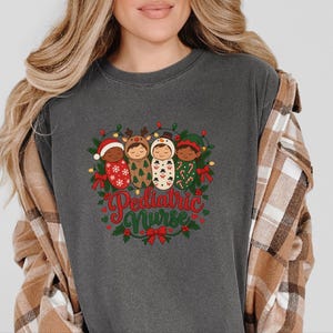 Christmas Pediatric Nurse Shirt, Peds Nurse Christmas Gift, Pediatric Nursing Tee, Nicu Nurse Xmas Top