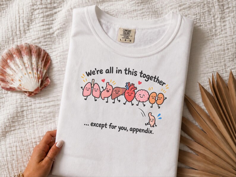 Organ Friends Shirt, Funny Medical Student Gift, Surgery Recovery Shirt, Anatomy Teacher Tee, Appendectomy Shirt, Nurse Gift Idea image 5
