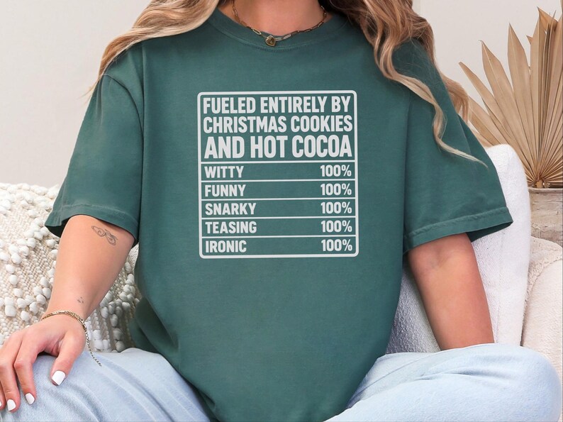 Funny Christmas Shirt, Nutrition Facts Tee, Christmas Cookie Lover Gift, Hot Cocoa Sweatshirt, Sarcastic Holiday Apparel image 12
