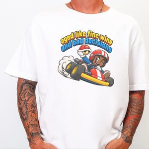 Retro Video Game Tee, Funny Gaming Shirt, Aged Like Fine Wine And Bad Decisions, Kart Racing Gift, Gamer Birthday Present, Racing Lover Tee image 4