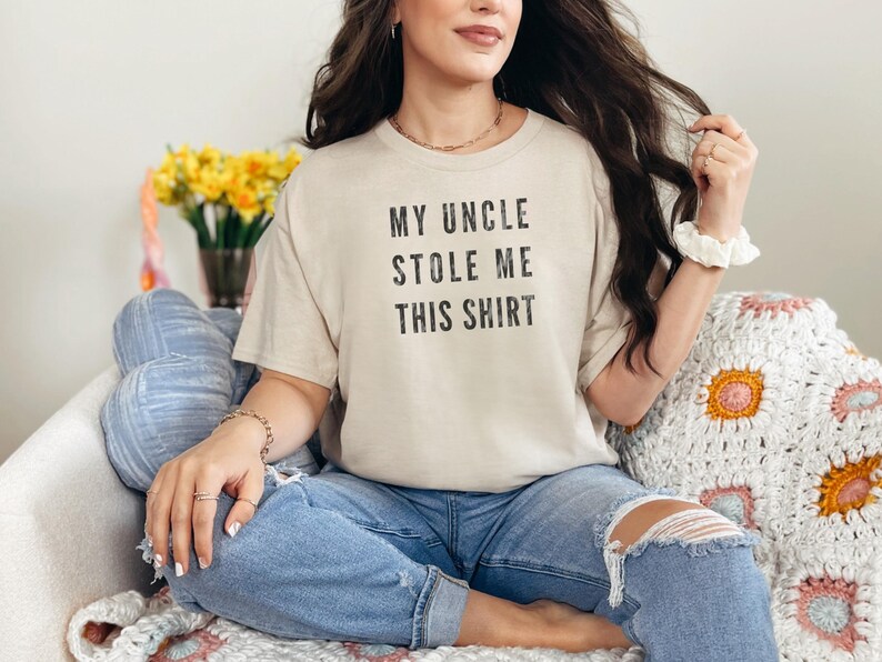 My Uncle Stole Me This Cool Uncle Shirt Funny Nephew Niece Gift for Uncle and New Uncle Humorous Family Statement Tee, Funny Uncle Gift image 1