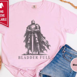 Tummy Hurts Shirt, Retro Knight Tee, Dark Souls Aesthetic, Funny Knight Shirt, Bladder Full, Dark Fantasy Gift image 4