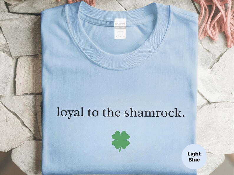 Loyal To The Shamrock St Patricks Day Shirt - Funny Irish Meme T-Shirt for Couples, Drinking Tee and Holiday Party Gift for Him or Her immagine 3