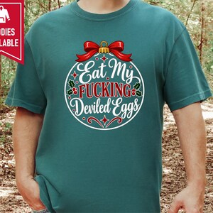 Funny Christmas Shirt, Christmas Party Tee, Offensive Holiday Gift, Rude Christmas Ornament Shirt, Sarcastic Foodie Shirt image 9