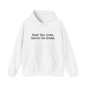 Funny Farmer Shirt, Cattle Rancher Gift, Feed The Cows Ignore The Drama Tee, Country Humor Shirt, Farm Wife Gift image 12