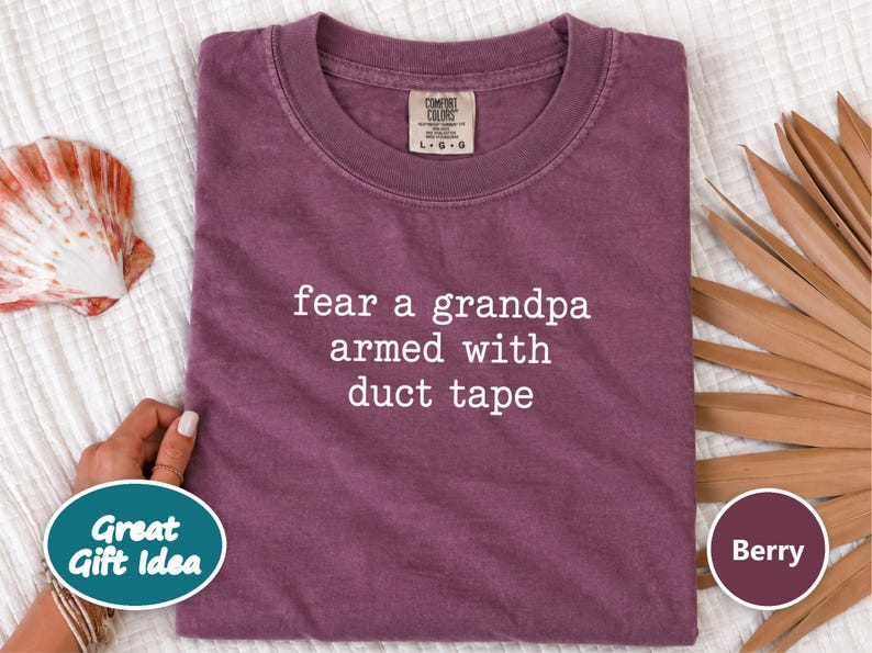 Funny Grandpa Shirt, Fear A Grandpa Armed With Duct Tape Tee, Grandpa Gift Idea, Sarcastic Grandpa Shirt, Father Day Gift image 4
