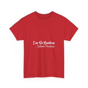 I and #39;m So Random Salami Mommy Funny Mom Shirt | Unhinged Weirdcore Humorous Tee - Absurdist Gag Gift for Her, Gen Z Humor, Stupid Shirt imagen 1