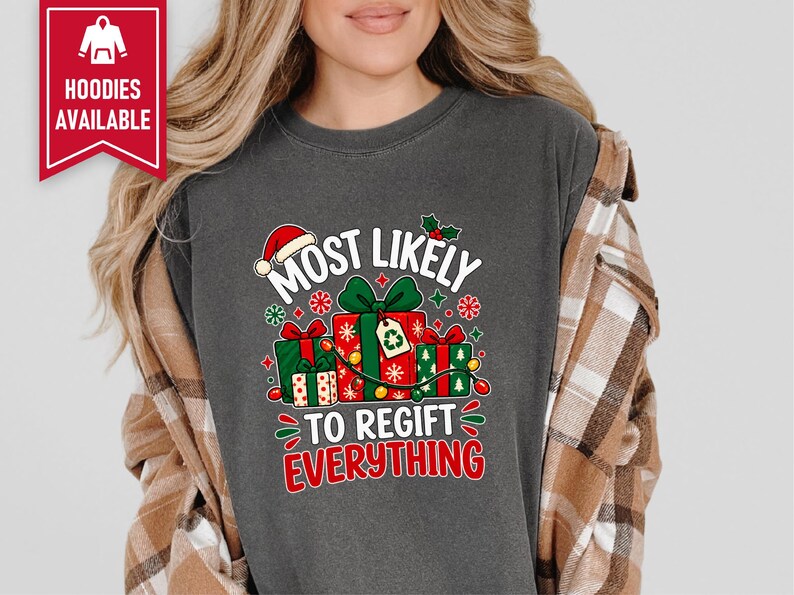 Most Likely To Shirt, Most Likely Family Christmas Tee, Funny Holiday Gift, Secret Santa Party Shirt, Sarcastic Christmas Group Shirt image 8